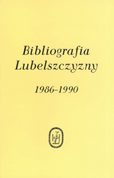 Bibliografia Lubelszczyzny 1986-1990