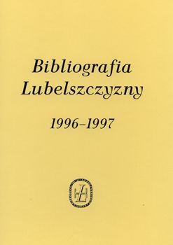 Bibliografia Lubelszczyzny 1996-1997