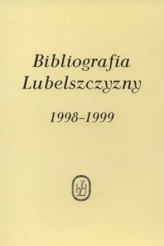 Bibliografia Lubelszczyzny 1998-1999