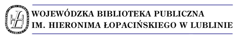 Wojewódzka Biblioteka Publiczna im. Hieronima Łopacińskiego w Lublinie
