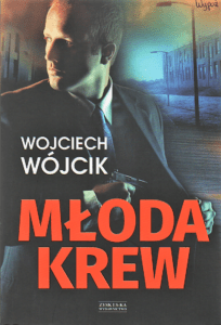 2. Wojciech Wójcik, Młoda krew