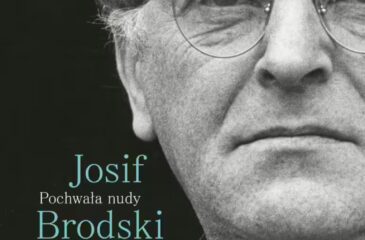 Josif Brodski – poważnie, ale z lekkością (Domowe Narodowe Czytanie, odc. 23)