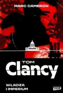 Marc Cameron, Tom Clancy władza i imperium