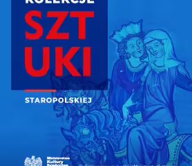 Kolekcje Sztuki Staropolskiej