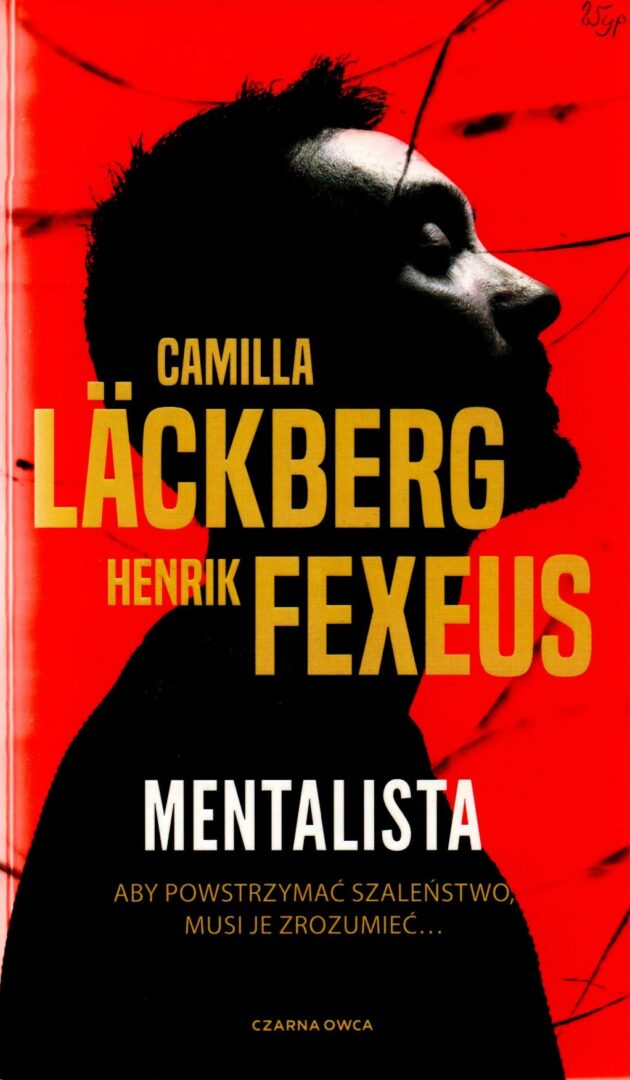 1. Camilla Läckberg, Henrik Fexeus, Mentalista