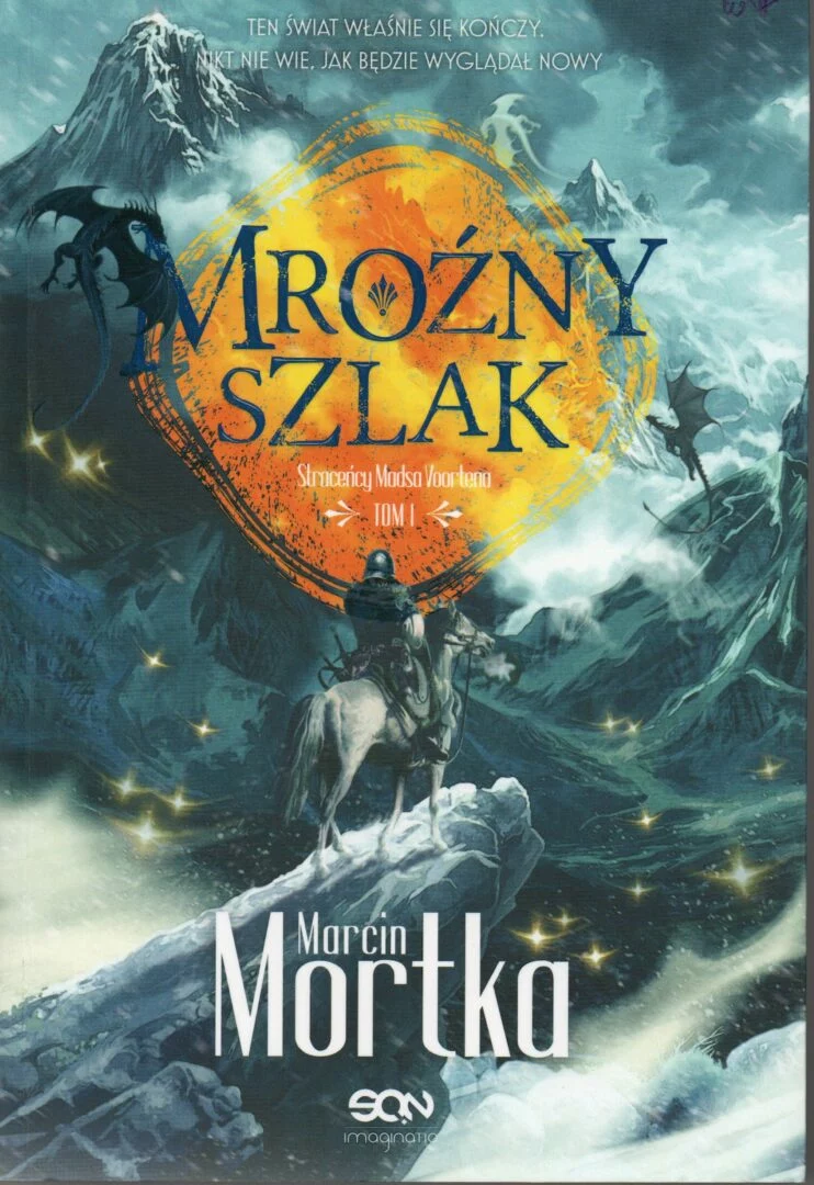 6. Mortka Marcin, Mroźny szlak