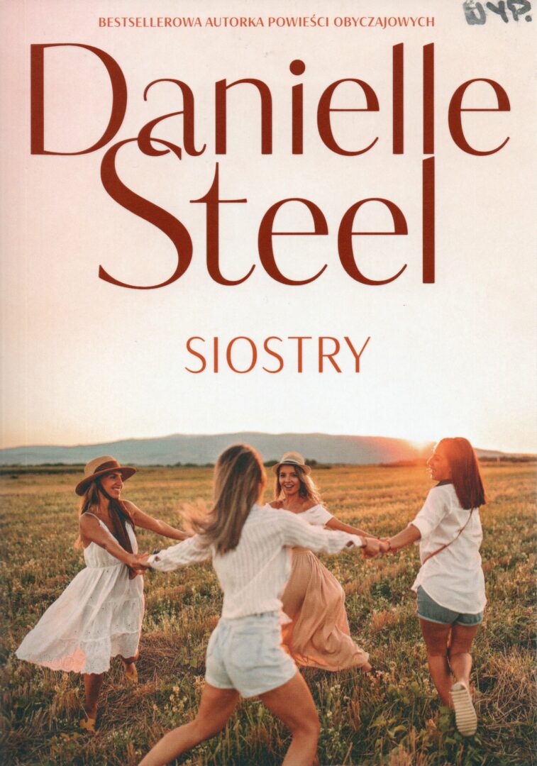 2. Siostry Danielle Steel