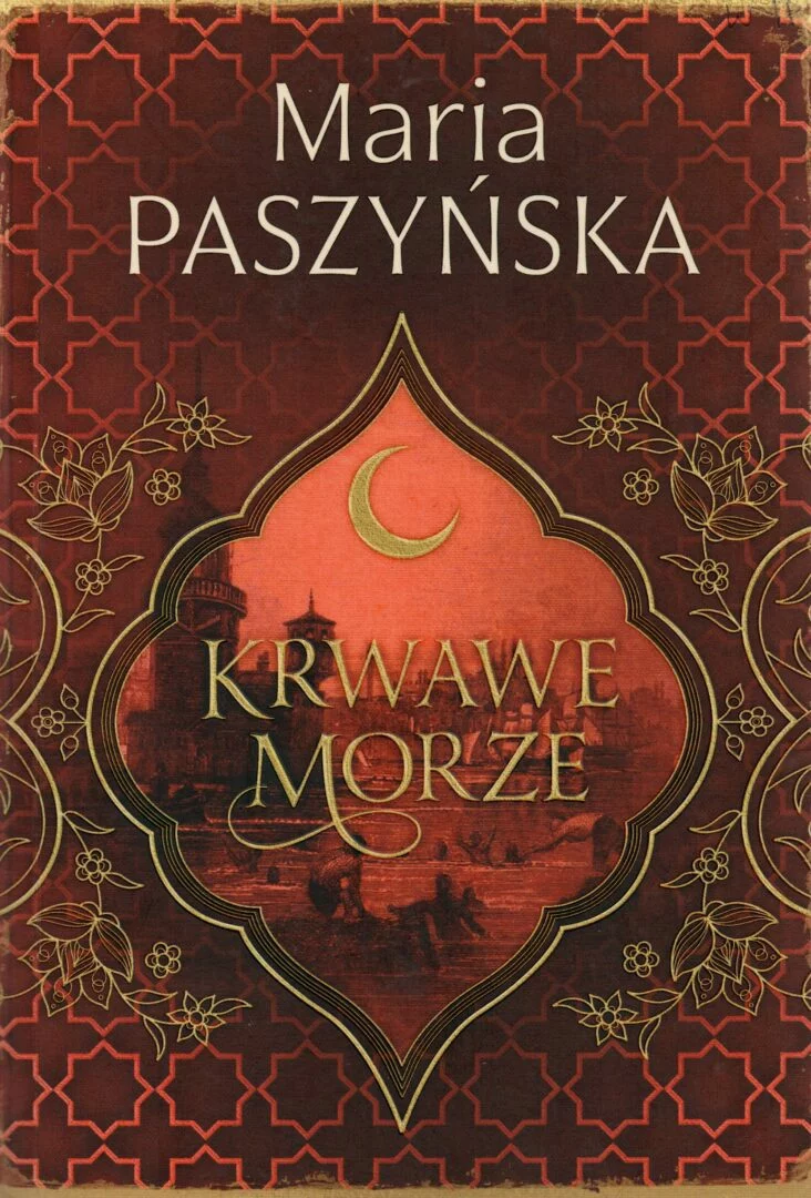 9. Krwawe morze Maria Paszyńska