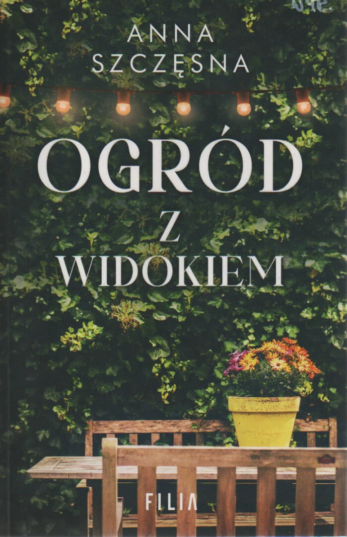 1. Ogród z widokiem Anna Szczęsna