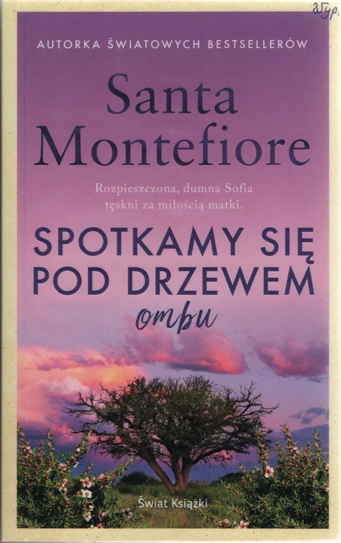 4. Spotkamy się pod drzewem ombu. Santa Montefiore