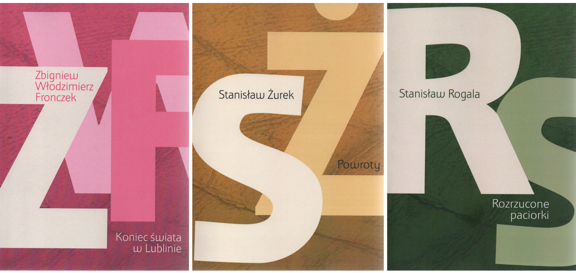 3 z 12 publikacji z serii wydawniczej Książki Duma Lublina, wyd. Stowarzyszenie Pisarzy Polskich Oddział w Lublinie, Lublin 2022.