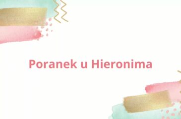 175. odcinek „Poranka u Hieronima”