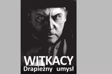 Spotkanie "Witkacy. Drapieżny umysł"