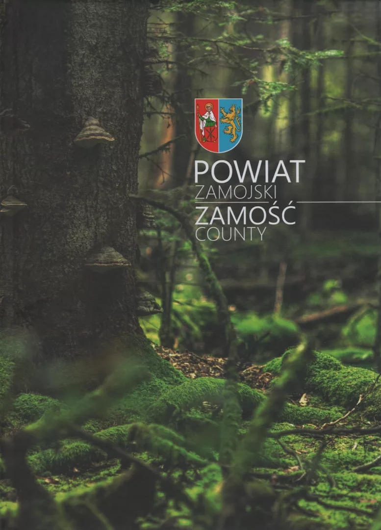 Powiat Zamojski Zamość County, tekst Agnieszka Szykuła-Żygawska, wyd. Starostwo Powiatowe w Zamościu, Zamość 2023.